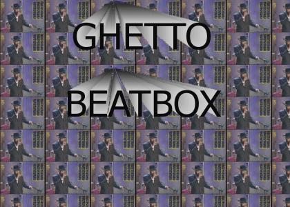 GHETTO BEATBOX