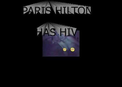 Paris Hilton has HIV