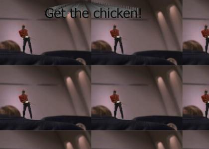 Get the chicken!
