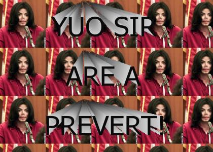 Michael Jackson is a perv