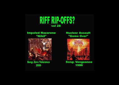 Riff Rip-Offs Vol 28 (Impaled Nazarene v. Nuclear Assualt)