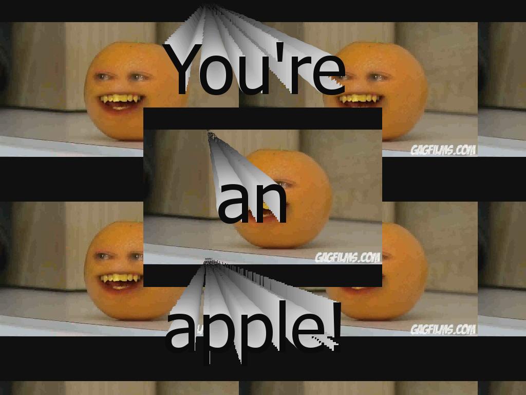 youreanapple