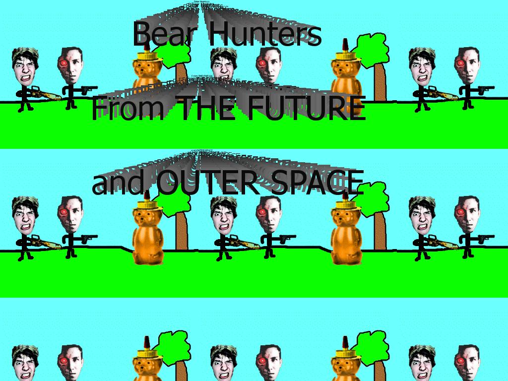 BearHuntersFromtheFutureandOuterSpace