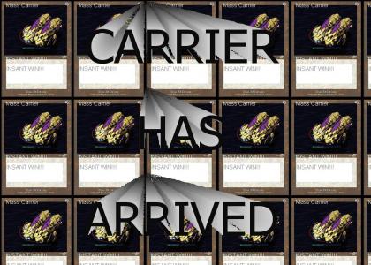 Carrier!