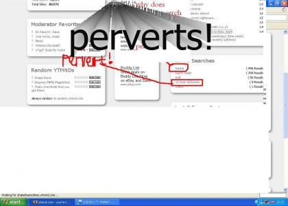 ytmnd a site for perverts?![i scwered up the last one]