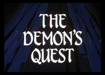 The Demons Quest