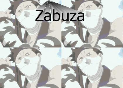 Zabuza..Zabuza eh ah ooh Zabuza