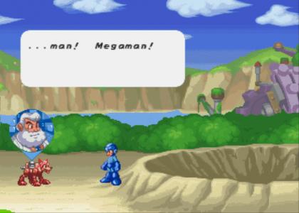 Man! Megaman! (Dr. Light)