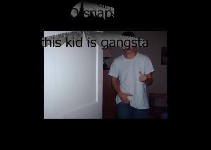 this kid is gangsta yo