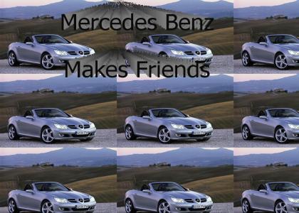 Mercedes Benz Makes Friends