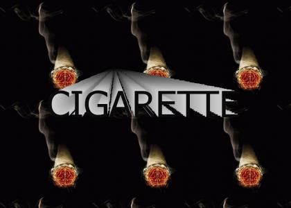 Cigarette!!