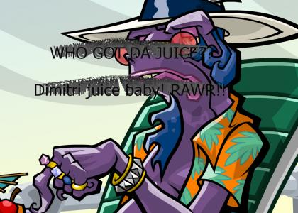 Dimitri Got Juice