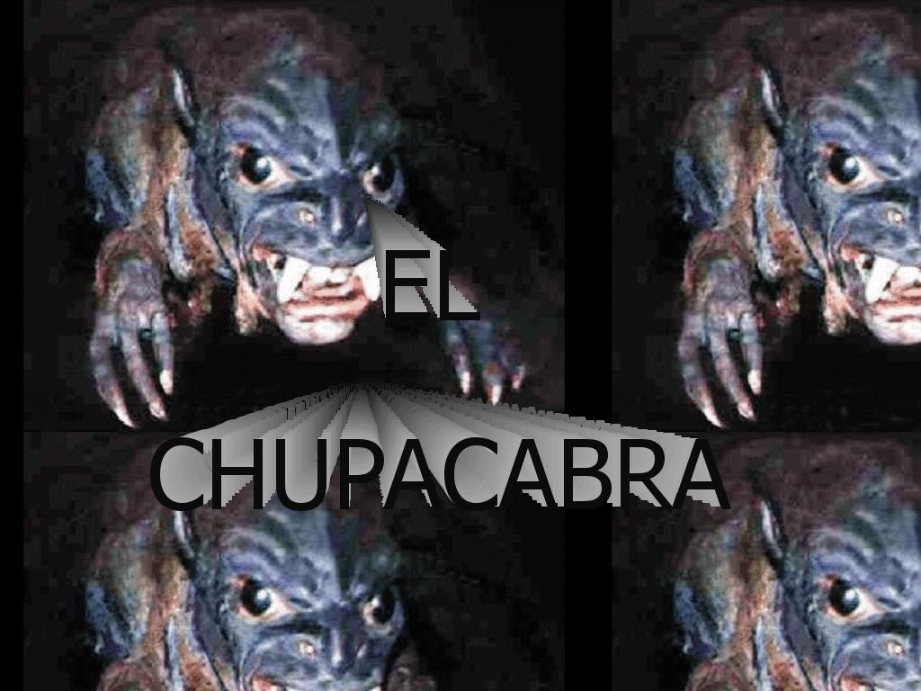 CHUPACABRAA