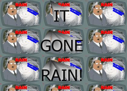 IT GONE RAIN - Katrina