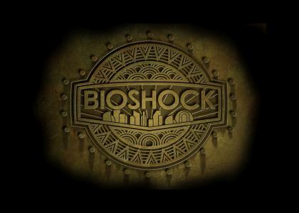 BioShock - The truth (74 sec long)!