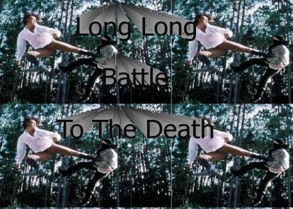 Long Long Battle to the Death