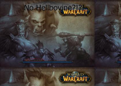 World of Warcraft. tooltip.... No Hellbovine?!