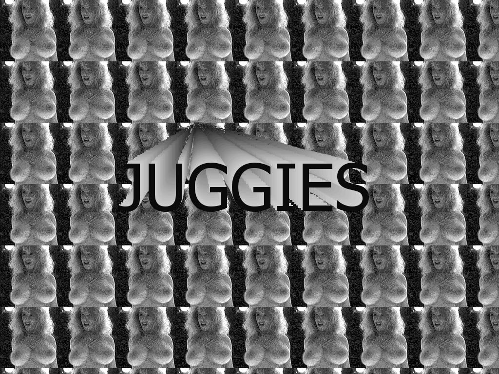 JUGGIES