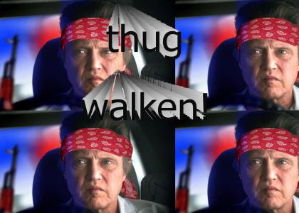 Thug Walken