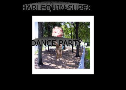 Harlequin FETUS Dance Party