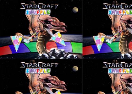 Starcraft Shuffle!