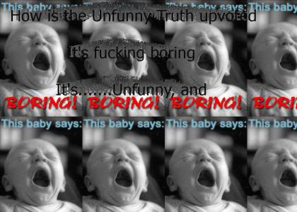 The Unfunny Truth about the Unfunny Truth