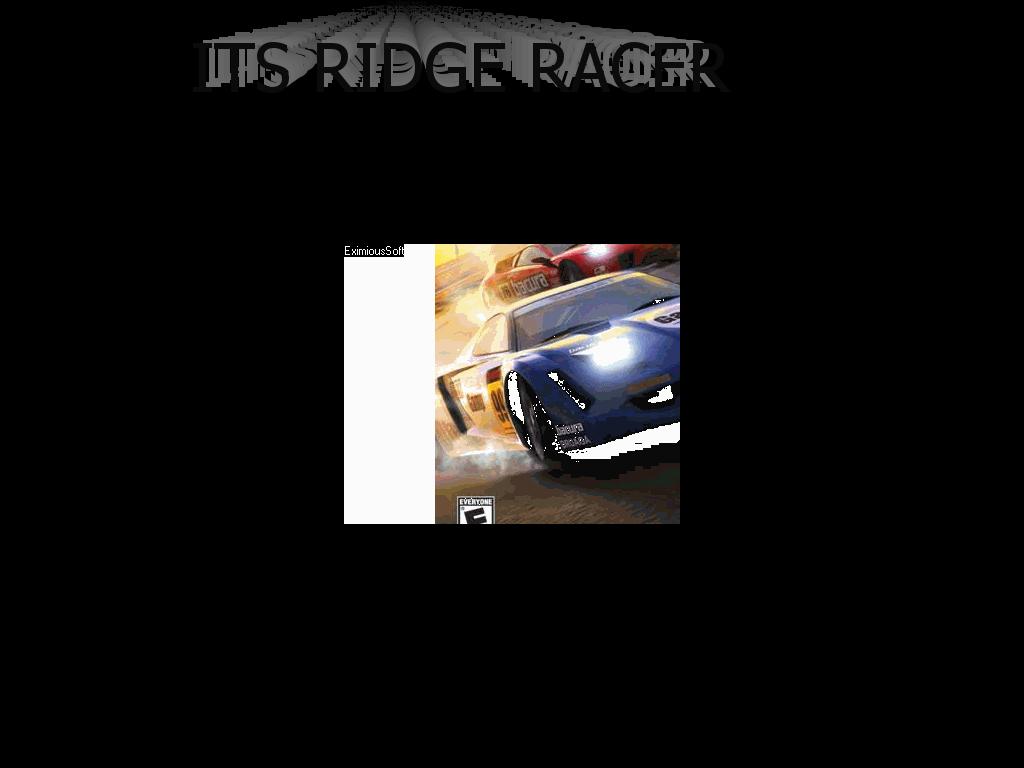 Itsridgeracer