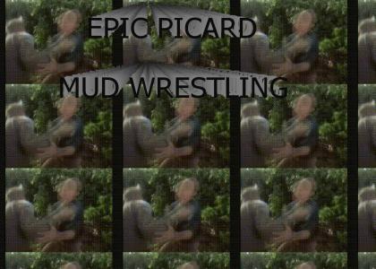 Epic Picard Mud Wrestling