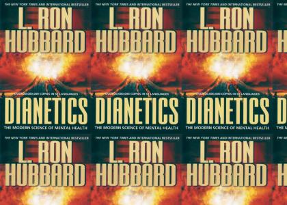 Tenacious Dianetics