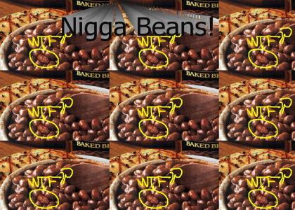 Nigga Beans