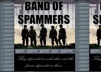 Long Live The Band Of Spammers!