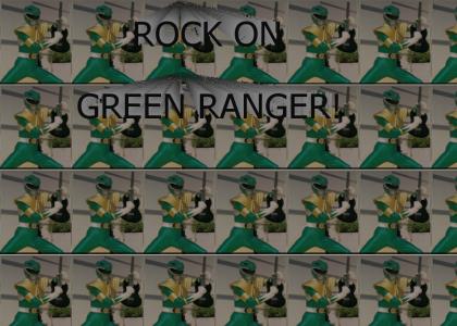 rock on green ranger!
