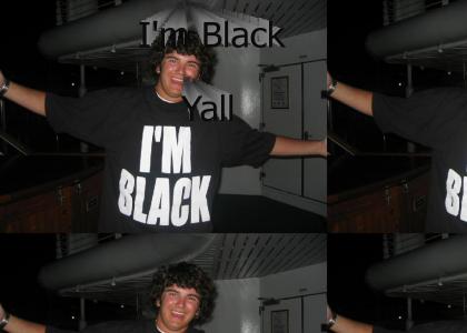 I'm Black Yall