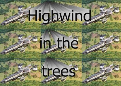 Highwind in the trees