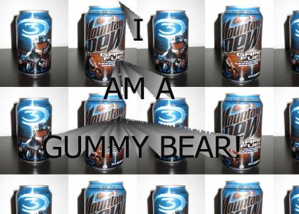 dew the gummy bear
