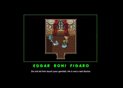 Final Fantasy 6 - Edgar is not a real doctor