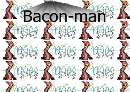 Phil the Bacon-man