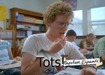 Eat your tot?
