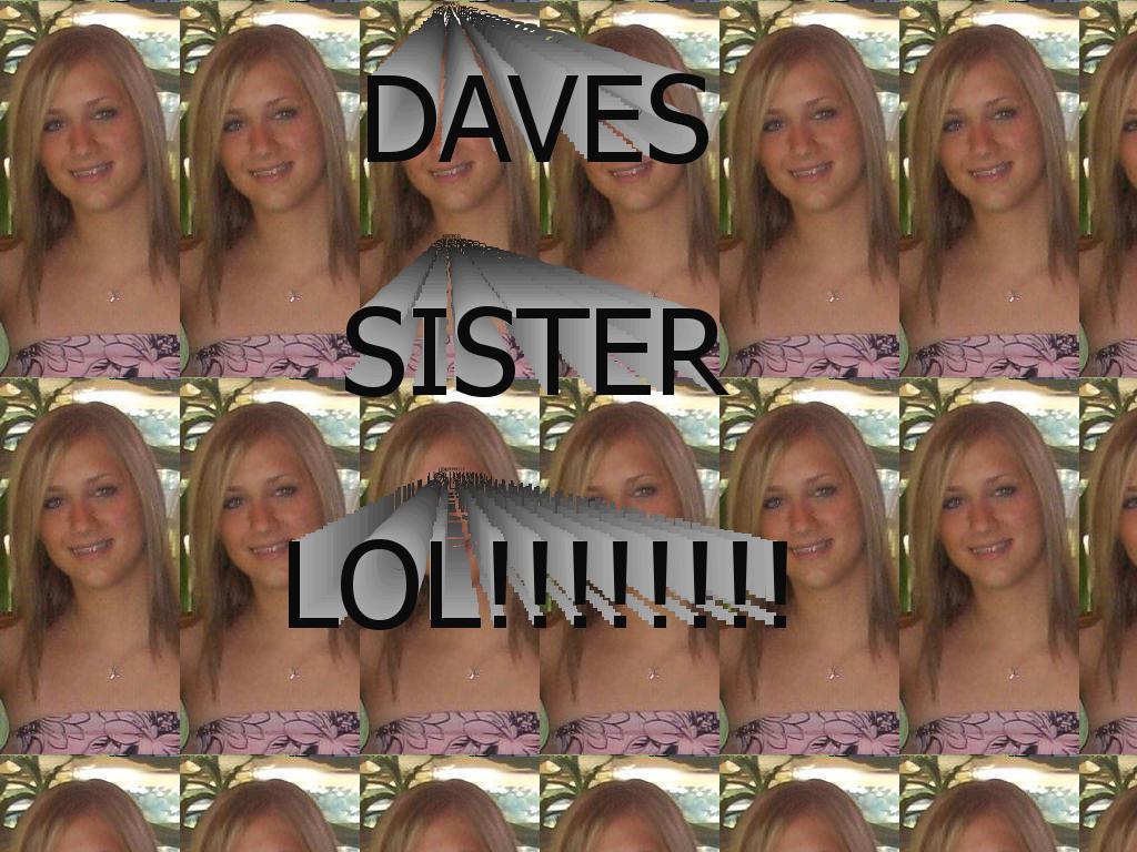 DAVESSISTERLOL