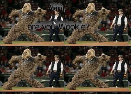 Anni, are you Wookie?