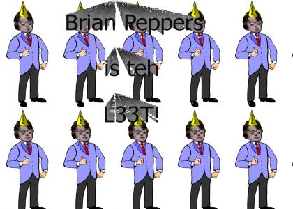 Brian Pepper is teh L33T