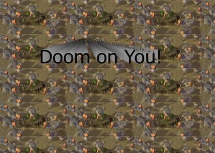 Doom on You!