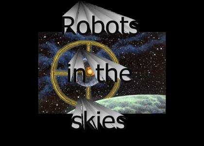 Robots in the skies