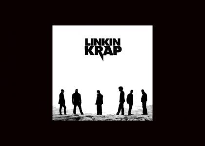 Linkin Krap - In the End of our career