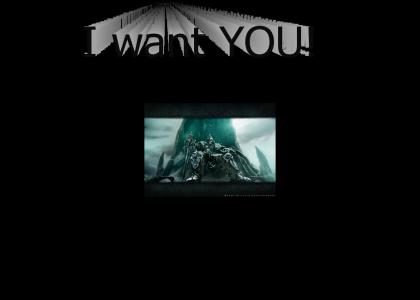 The Lich King wants YOU!