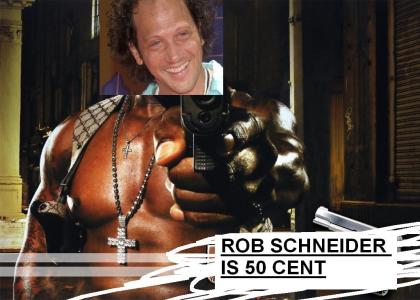 rob schneider is 50 cent(photoshop master copy LAWL)