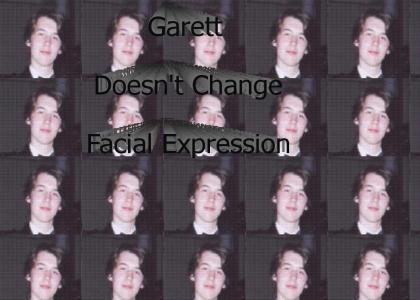 Garett Doesn't Change Facial Expression