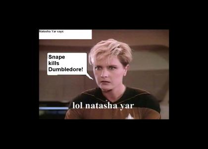 lol natasha yar - harry potter spoiler