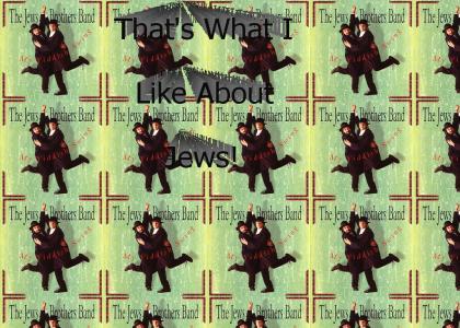 What I Like About Jew!