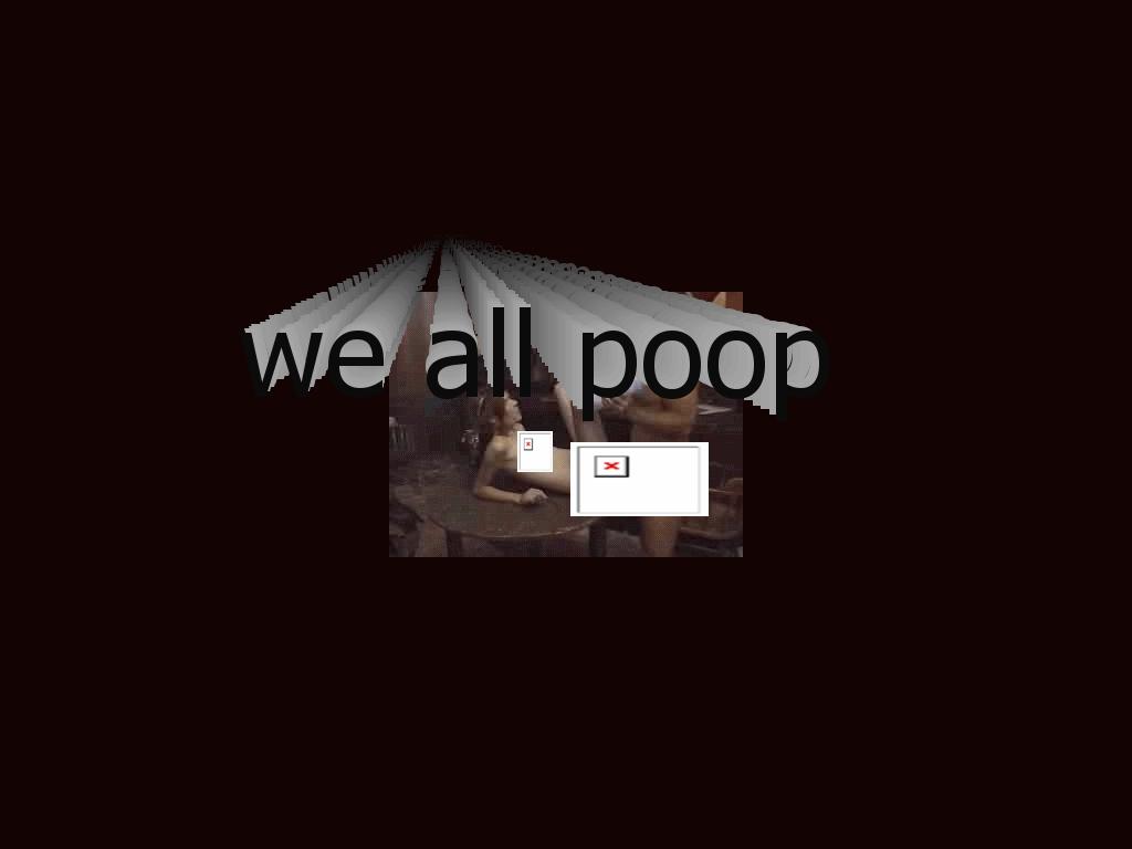 weallpoop